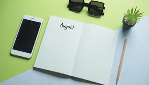how to be organised this month august blog